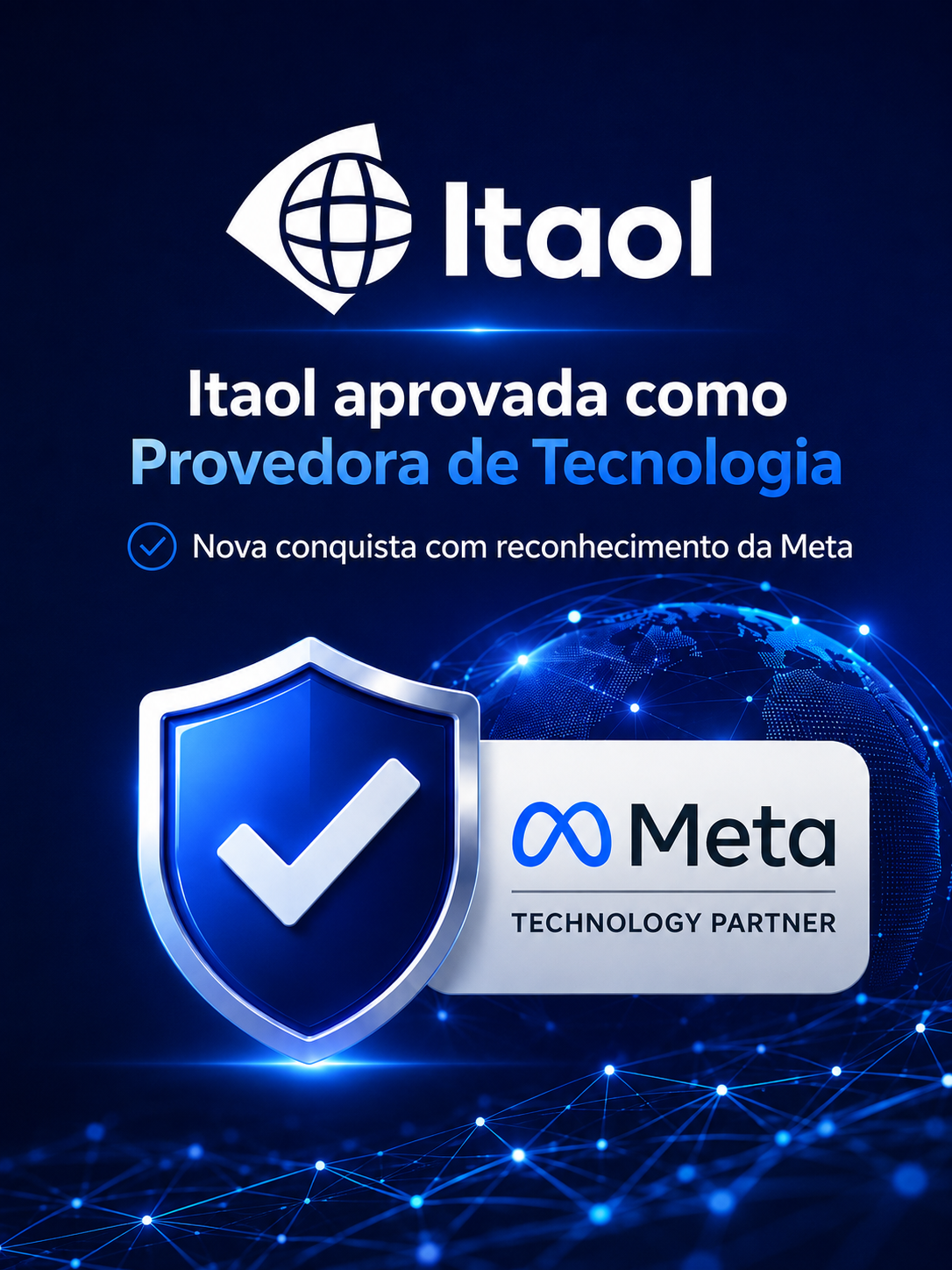Itaol é aprovada pela Meta como Provedora de Tecnologia